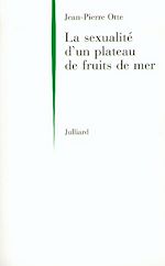 Download this eBook La sexualité d'un plateau de fruits de mer