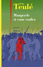 Télécharger le livre :  Mangez-le si vous voulez