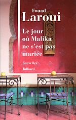 Télécharger le livre :  Le jour où Malika ne s'est pas mariée