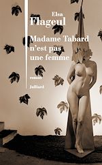 Télécharger le livre :  Madame Tabard n'est pas une femme