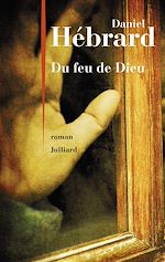 Download this eBook Du feu de Dieu