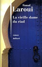 Télécharger le livre :  La Vieille Dame du riad