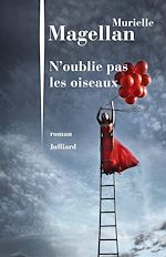 Télécharger le livre :  N'oublie pas les oiseaux