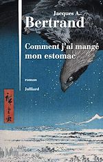 Download this eBook Comment j'ai mangé mon estomac