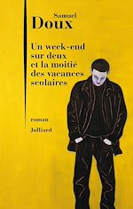 Download this eBook Un Week-end sur deux et la moitié des vacances scolaires