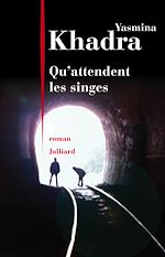 Télécharger le livre :  Qu'attendent les singes