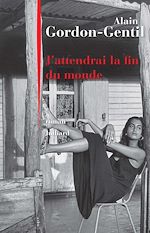 Download this eBook J'attendrai la fin du monde