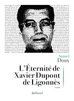 Download this eBook L'Éternité de Xavier Dupont de Ligonnès