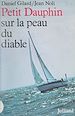 Télécharger le livre :  Petit Dauphin sur la peau du diable
