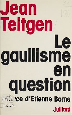 Téléchargez le livre :  Le gaullisme en question