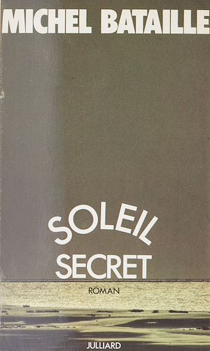 Téléchargez le livre :  Soleil secret