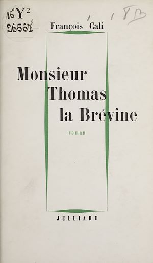 Téléchargez le livre :  Monsieur Thomas la Brévine