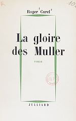 Télécharger le livre :  La gloire des Muller