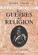Télécharger le livre :  Les guerres de religion