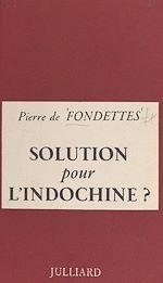 Download this eBook Solution pour l'Indochine ?