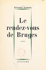Télécharger le livre :  Le rendez-vous de Bruges