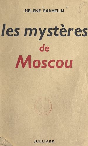 Téléchargez le livre :  Les mystères de Moscou
