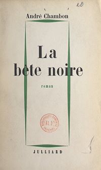 Téléchargez le livre :  La bête noire