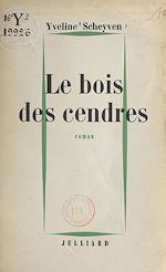 Download this eBook Le bois des cendres