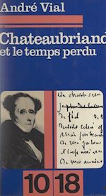 Télécharger le livre :  Chateaubriand et le temps perdu