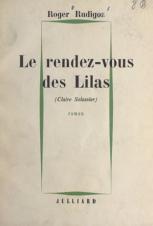 Téléchargez le livre :  Le rendez-vous des Lilas