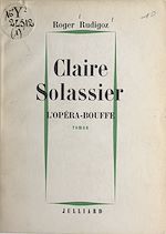 Download this eBook Claire Solassier (1) : L'opéra-bouffe