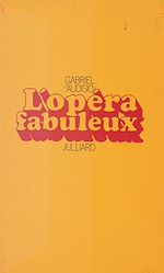 Download this eBook L'opéra fabuleux