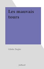 Download this eBook Les mauvais tours