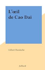 Download this eBook L'œil de Cao Daï