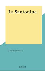 Download this eBook La Santonine