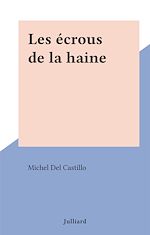 Download this eBook Les écrous de la haine