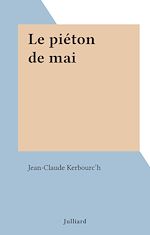Download this eBook Le piéton de mai