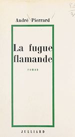 Download this eBook La fugue flamande