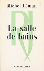 Télécharger le livre :  La salle de bains