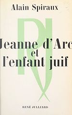 Download this eBook Jeanne d'Arc et l'enfant juif
