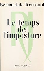 Download this eBook Le temps de l'imposture