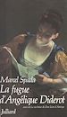 Télécharger le livre :  La fugue d'Angélique Diderot