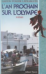 Télécharger le livre :  L'an prochain sur l'Olympe
