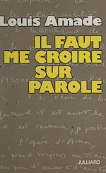 Download this eBook Il faut me croire sur parole