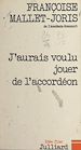 Télécharger le livre :  J'aurais voulu jouer de l'accordéon