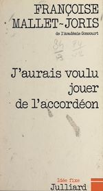Download this eBook J'aurais voulu jouer de l'accordéon