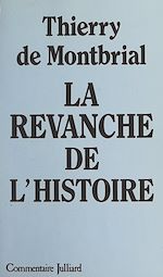 Download this eBook La revanche de l'histoire