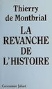 Télécharger le livre :  La revanche de l'histoire