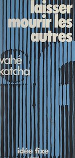 Download this eBook Laissez mourir les autres
