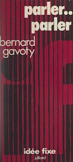 Download this eBook Parler... parler !