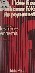 Download this eBook L'idée fixe d'Adhémar Félé du Peyronnet