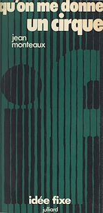 Download this eBook Qu'on me donne un cirque