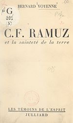 Télécharger le livre :  C.F. Ramuz et la sainteté de la terre