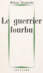 Download this eBook Le guerrier fourbu