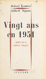 Télécharger le livre :  Vingt ans en 1951
